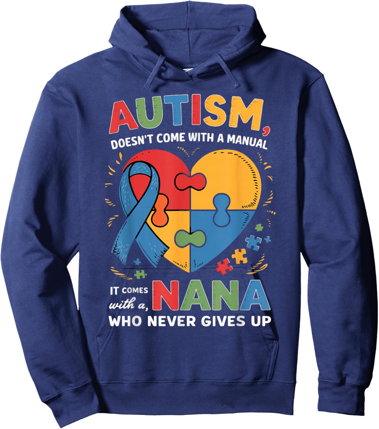 Doesn't Come with A Manual Nana Autism Awareness Grandma Hoodie - Hoodie | Navy