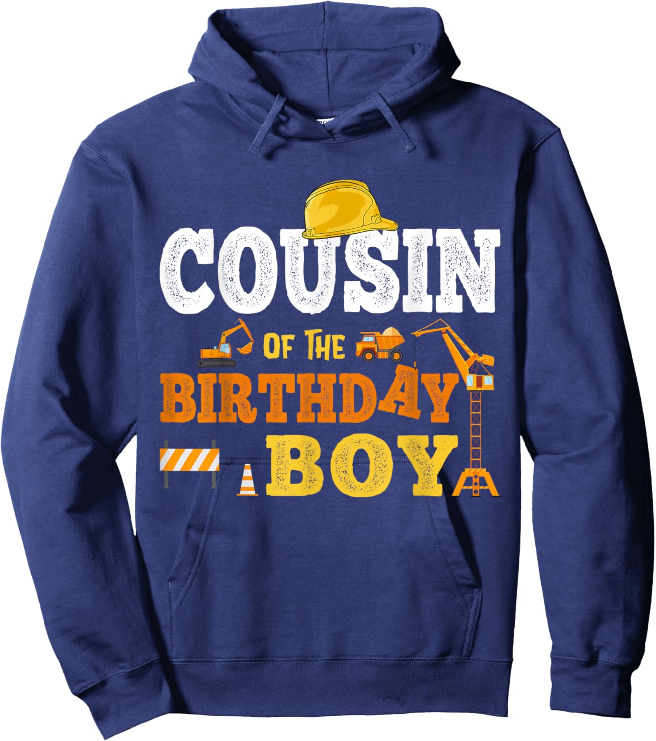 Cousin Of The Birthday Boy Kid Construction Matching Family Hoodie - Hoodie | Navy