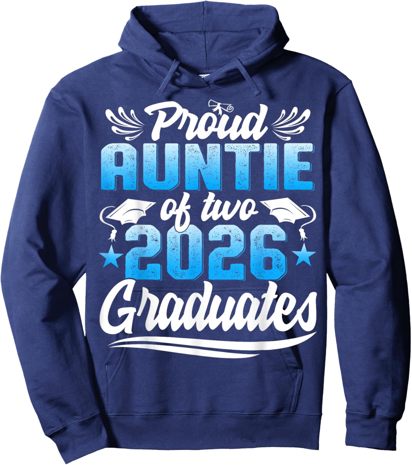 Proud Auntie of Two Class of 2026 Graduates Twins Graduation Hoodie - Hoodie | Navy