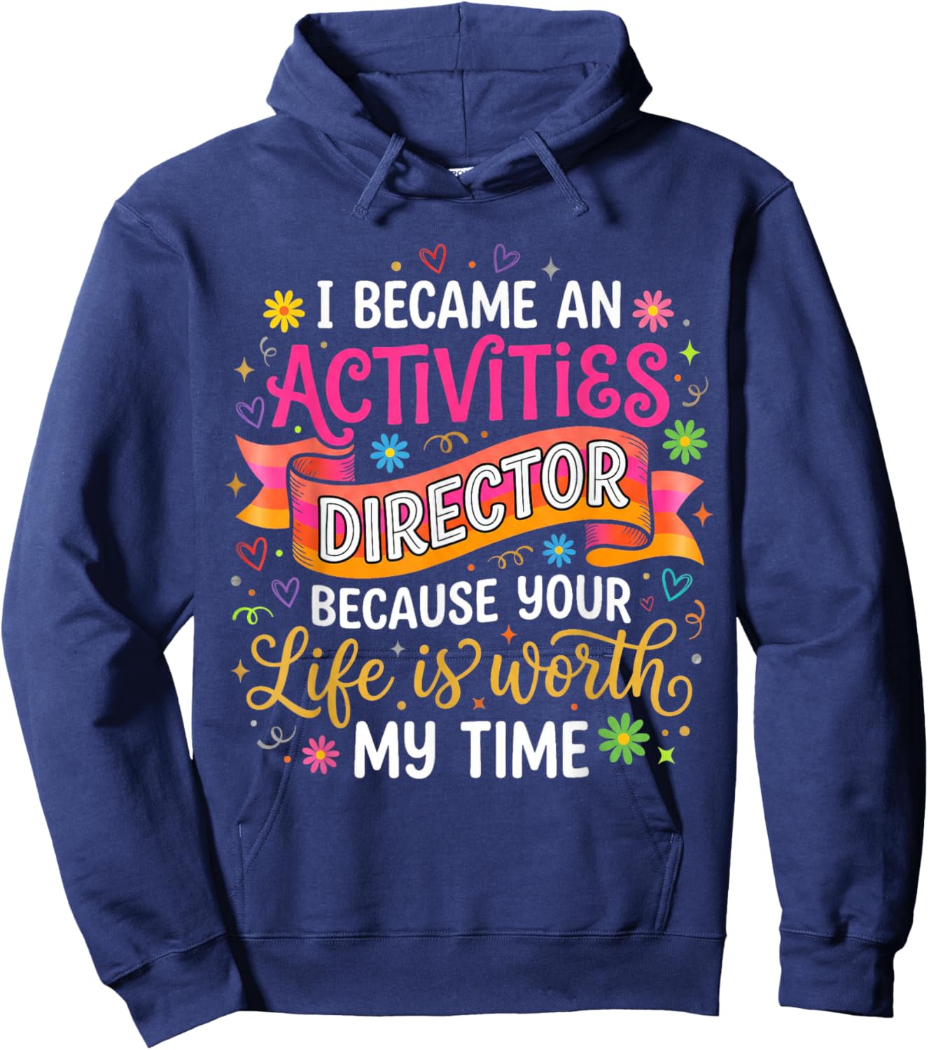 Activity Assistant Squad Team Professionals Week Director Hoodie - Hoodie | Navy