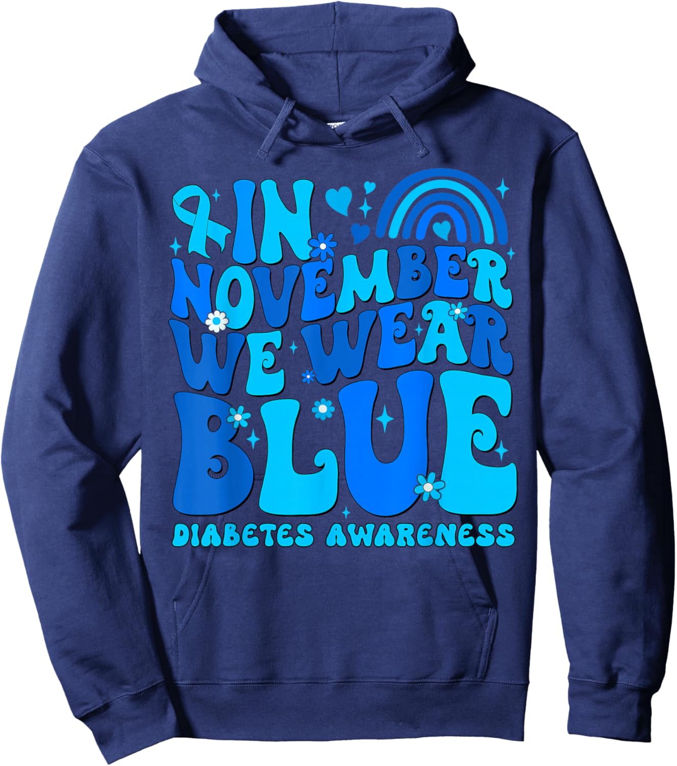In November We Wear Ribbon Blue Diabetes Awareness Men Women Hoodie - Hoodie | Navy