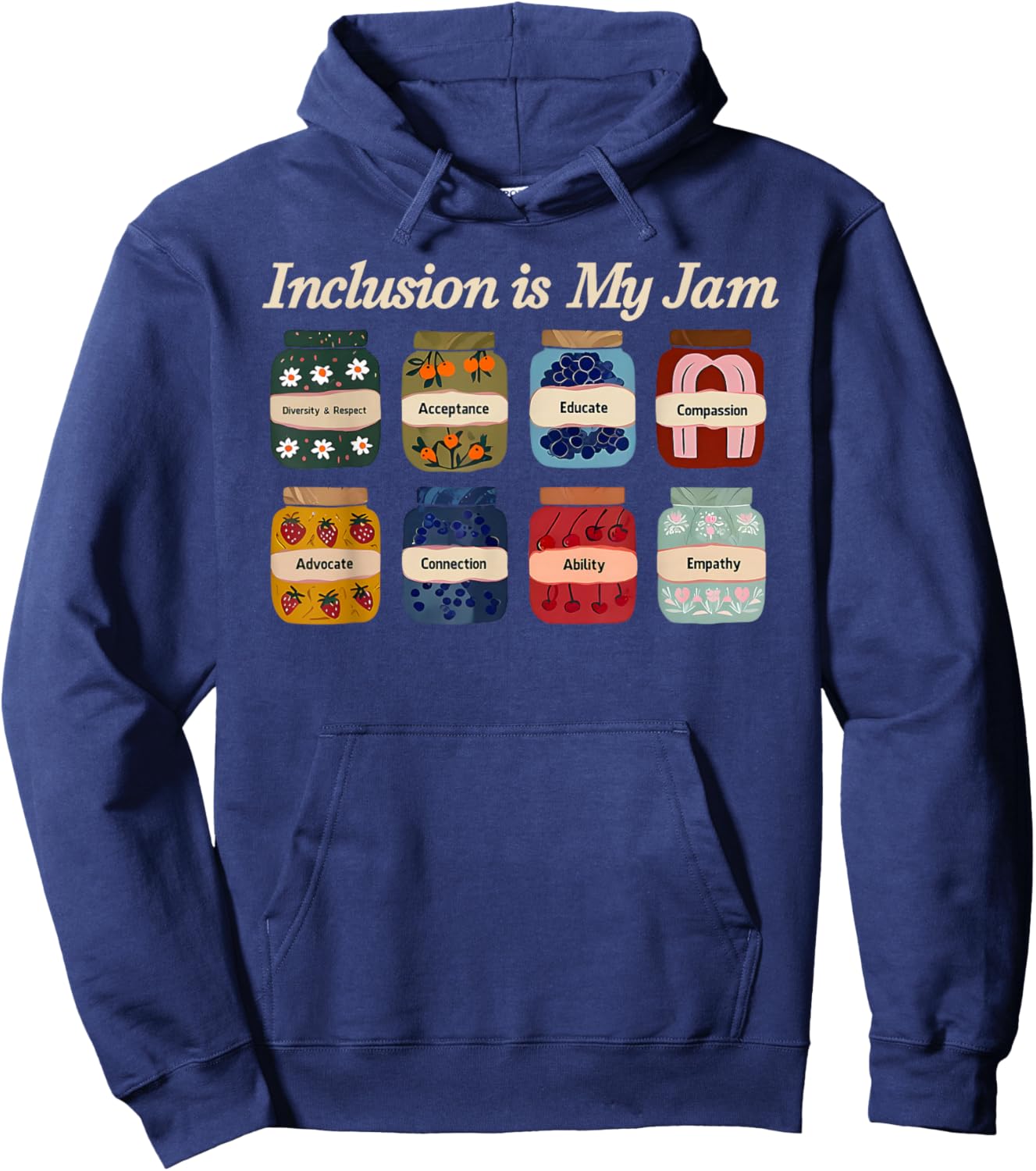 Inclusion is My Jam Autism Awareness Acceptance Compassion Hoodie - Hoodie | Navy