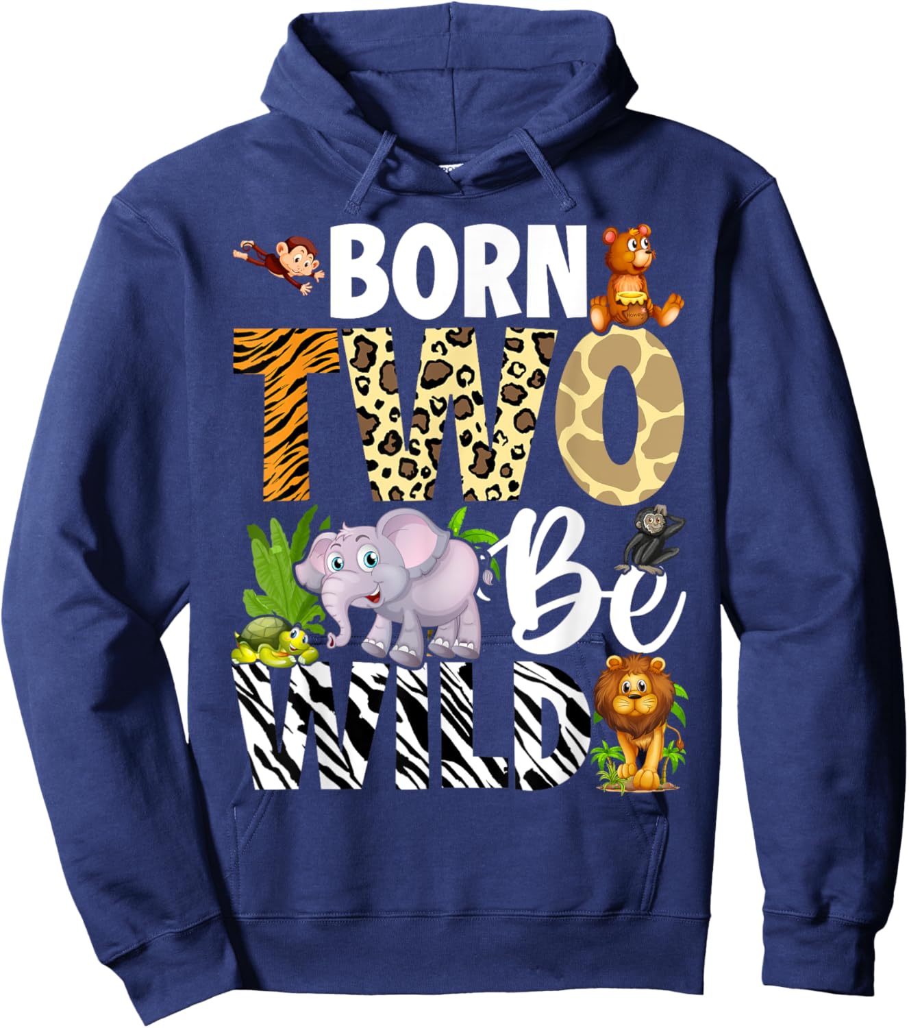 Born Two Be Wild Safari Child 2nd Birthday 2 Year Old Hoodie - Hoodie | Navy
