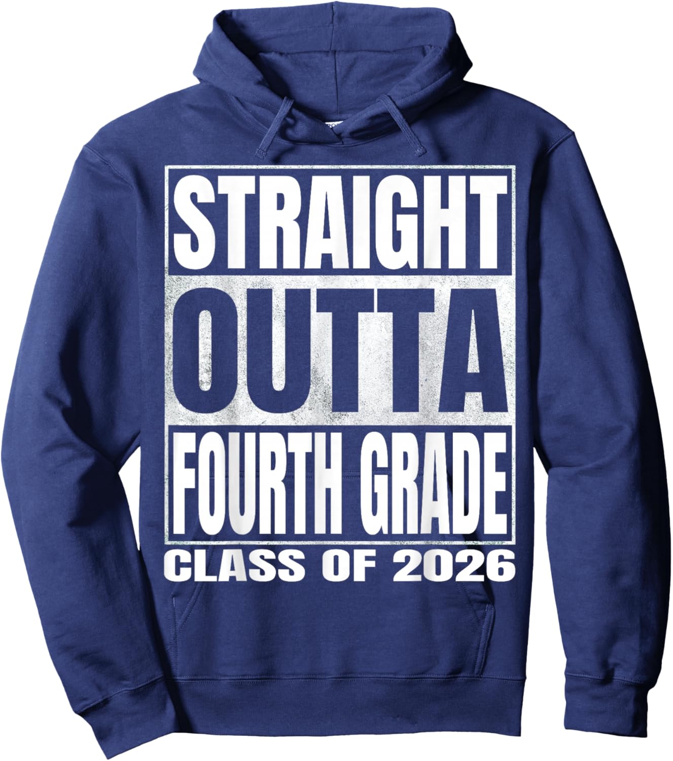 Straight Outta Fourth Grade Graduation 2026 4th Grade Funny Hoodie - Hoodie | Navy