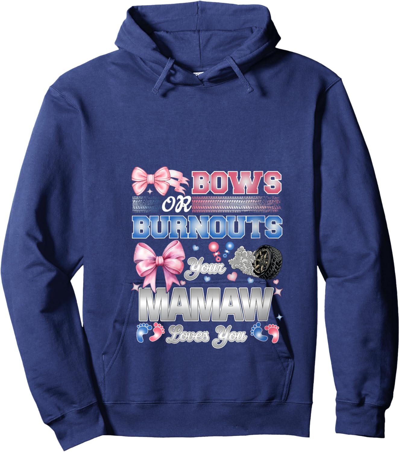 Burnouts or Bows Mamaw Loves You Gender Reveal Party V-Neck Hoodie - Hoodie | Navy