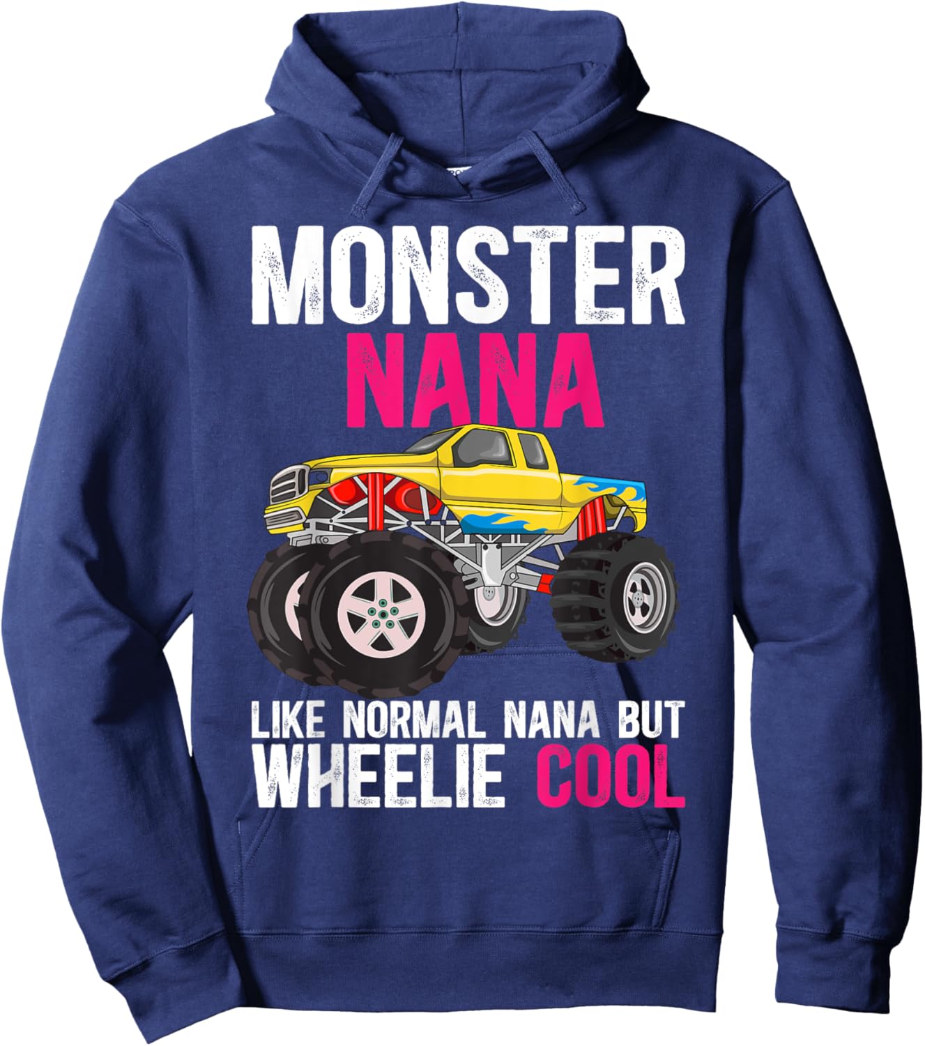 Monster Truck Nana Definition Monster Truck Nana Grandma Hoodie - Hoodie | Navy