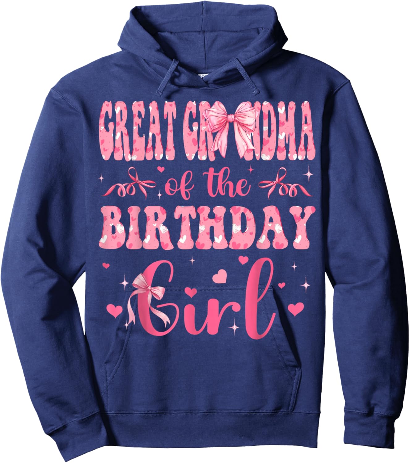 Great Grandma of The Birthday Girl Matching Pink Coquette Hoodie - Hoodie | Navy