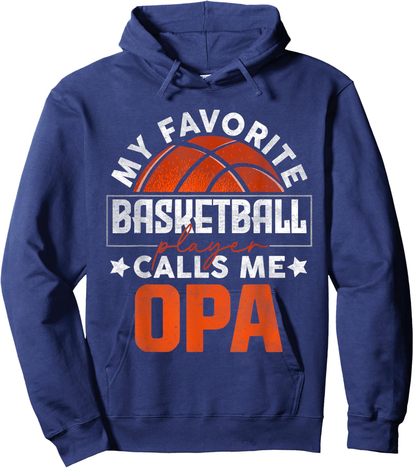 My Favorite Basketball Player Calls Me Opa Father's Day Hoodie - Hoodie | Navy