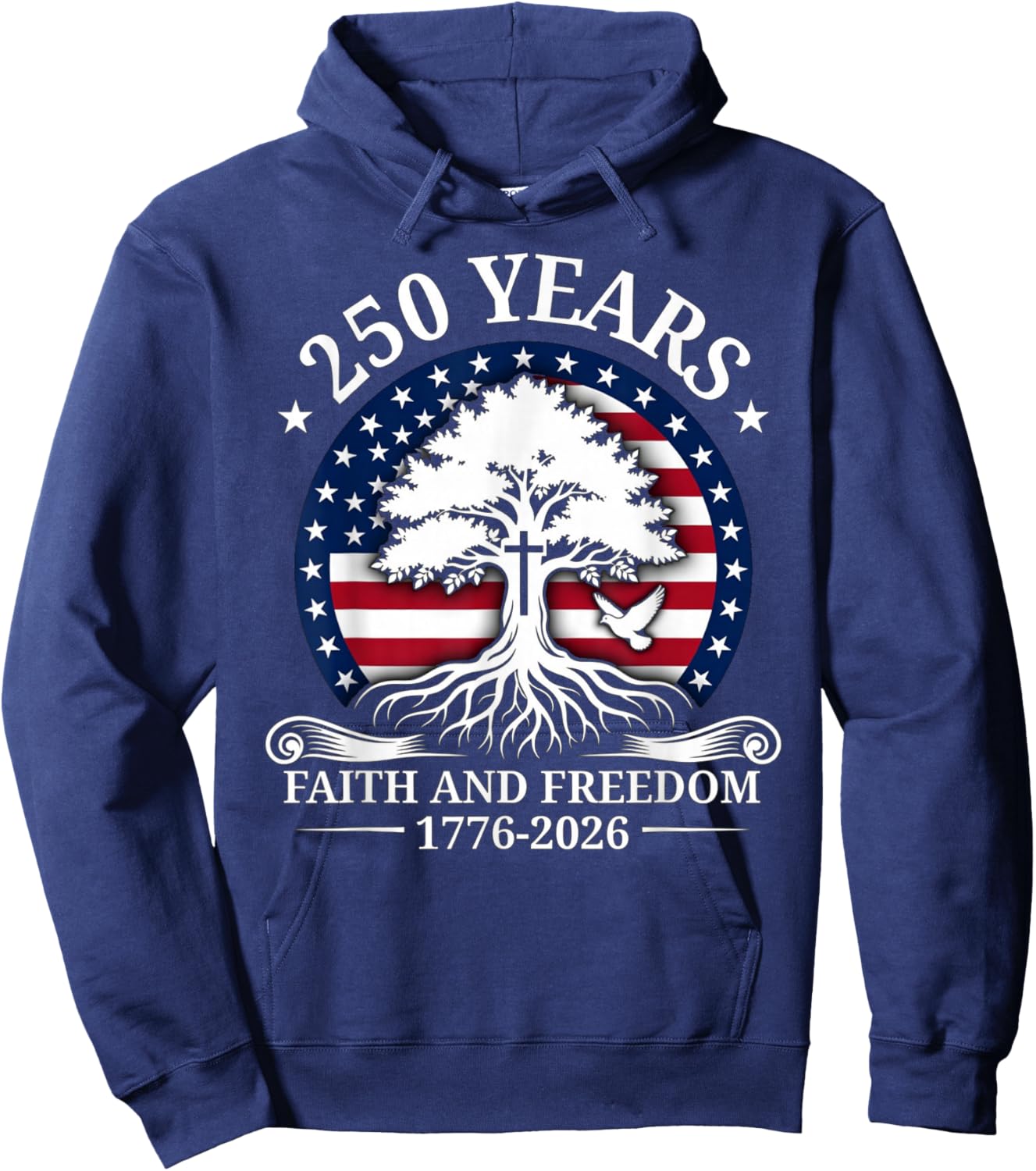 Faith and Freedom 250 United States Anniversary Patriotic Hoodie - Hoodie | Navy