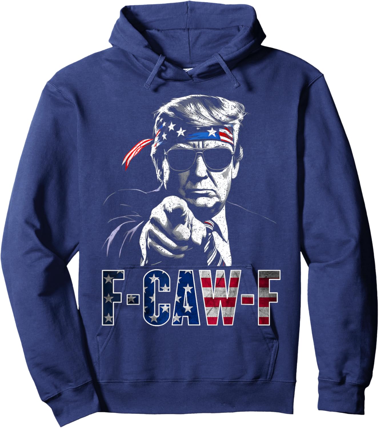 Funny F-Caw-F 2026 Trump American USA Men Women Adults Hoodie - Hoodie | Navy