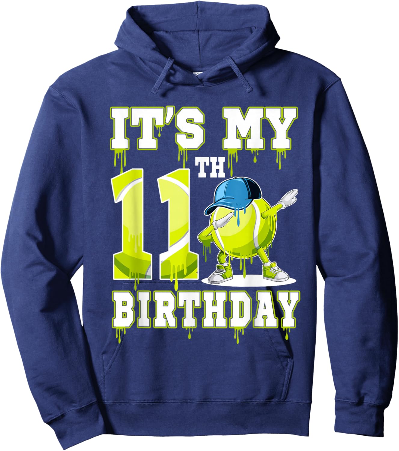 It's My 11th Birthday Tennis Drip Themed 11 Year Old Party Hoodie - Hoodie | Navy