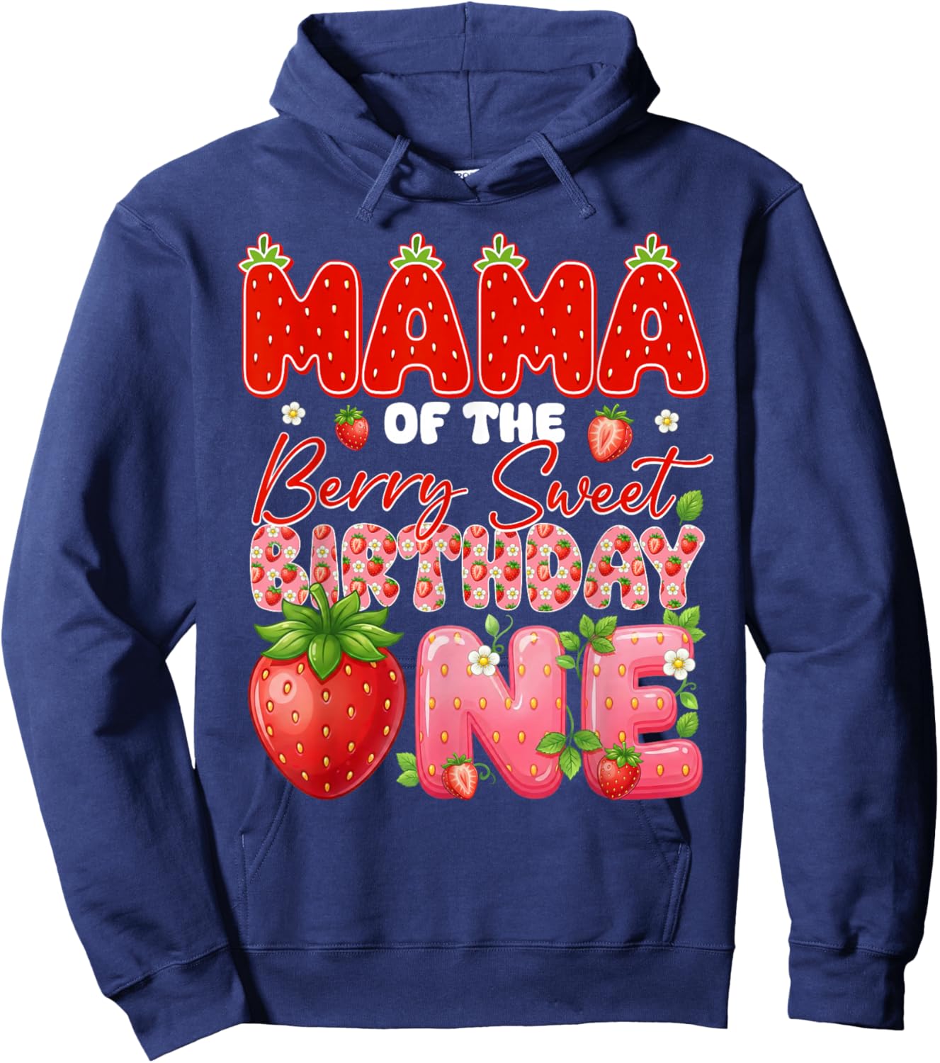 Mama of The Berry Sweet Birthday One Strawberry Matching Hoodie - Hoodie | Navy
