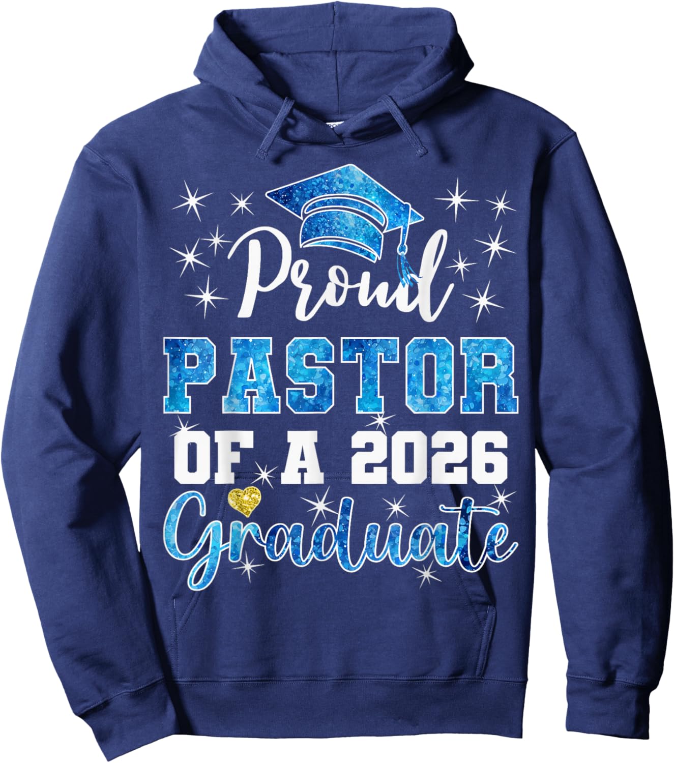 Super Proud Pastor of 2026 Graduate Senior Graduation Family Hoodie - Hoodie | Navy