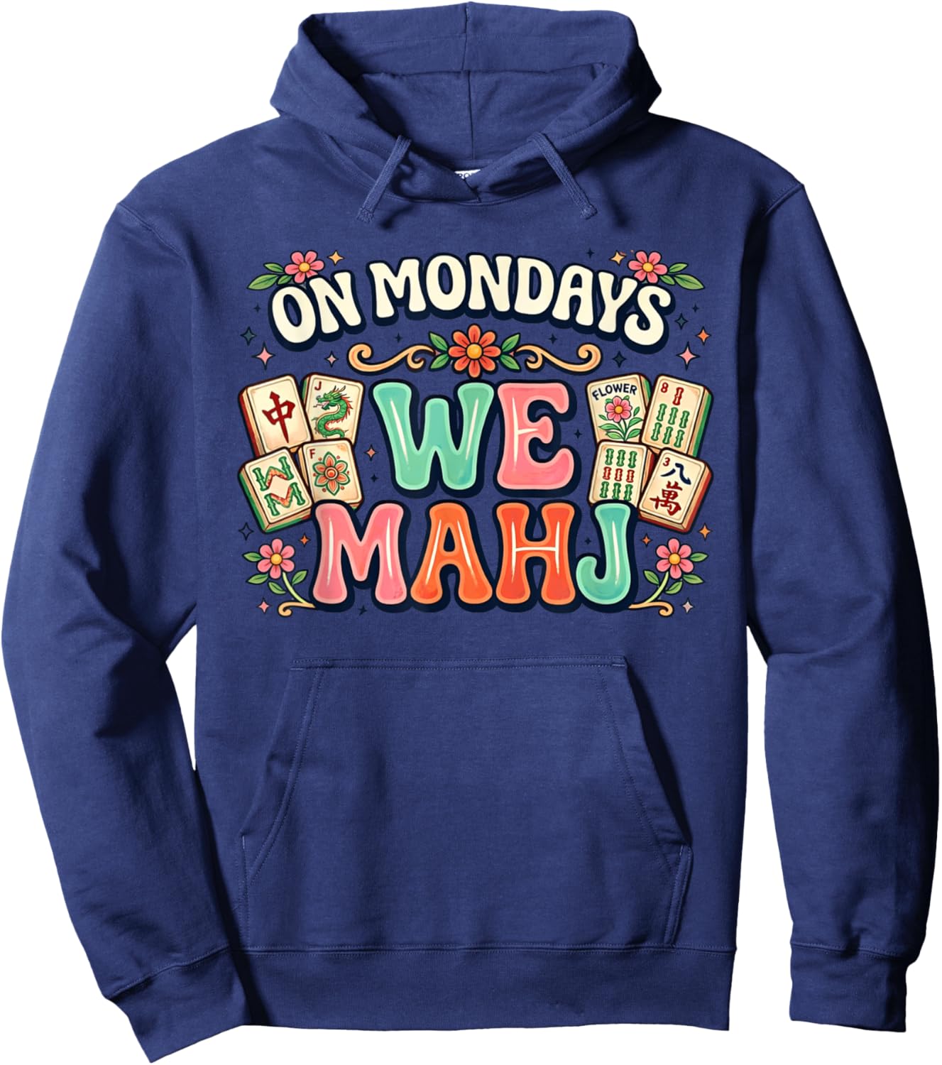 On Mondays We Mahj - Mahjong Night Floral Graphic Hoodie - Hoodie | Navy