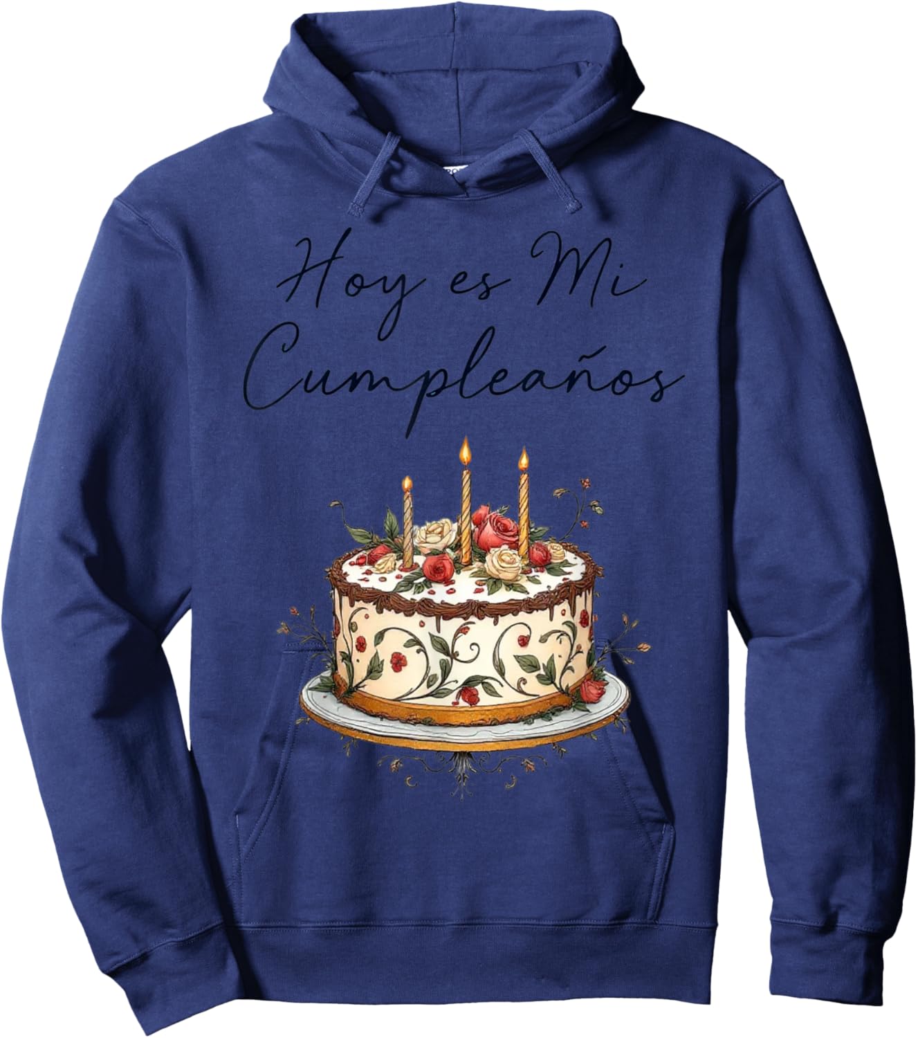 Hoy Es Mi Cumpleaños Con Cake Spanish Birthday Gift Hoodie - Hoodie | Navy