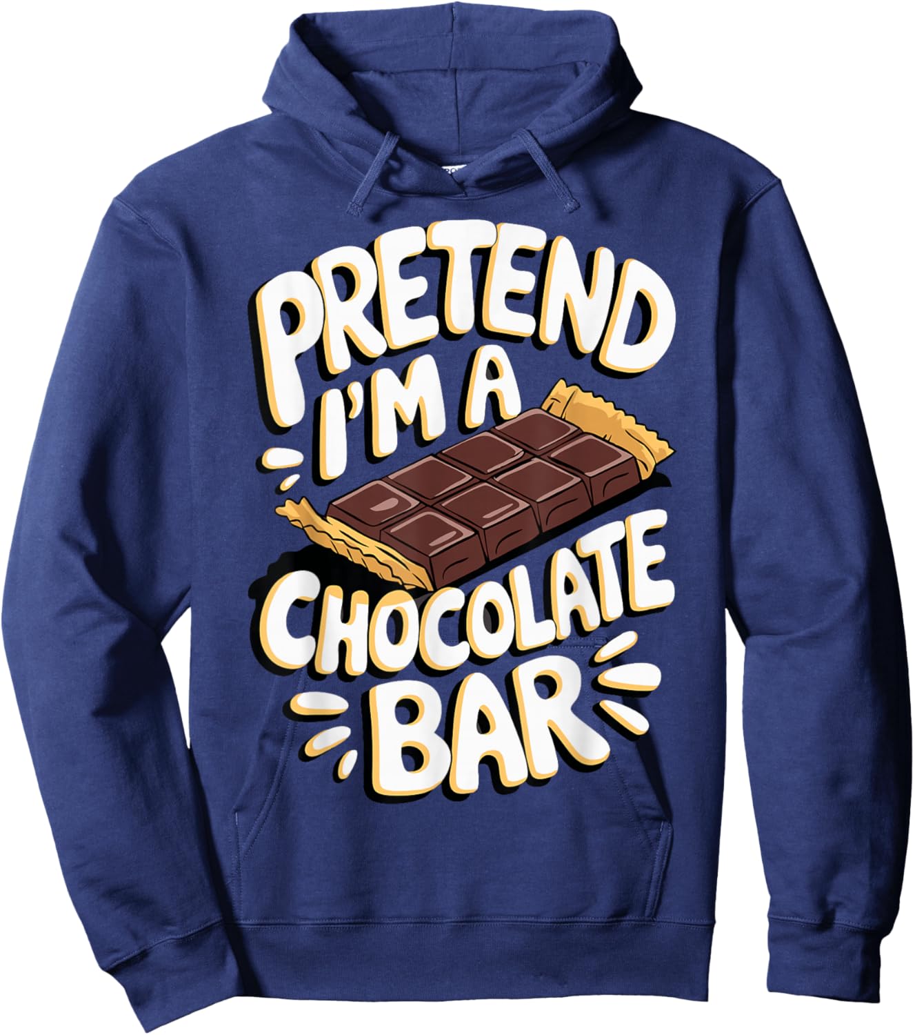 Pretend I'm A Chocolate Bar Hoodie - Hoodie | Navy