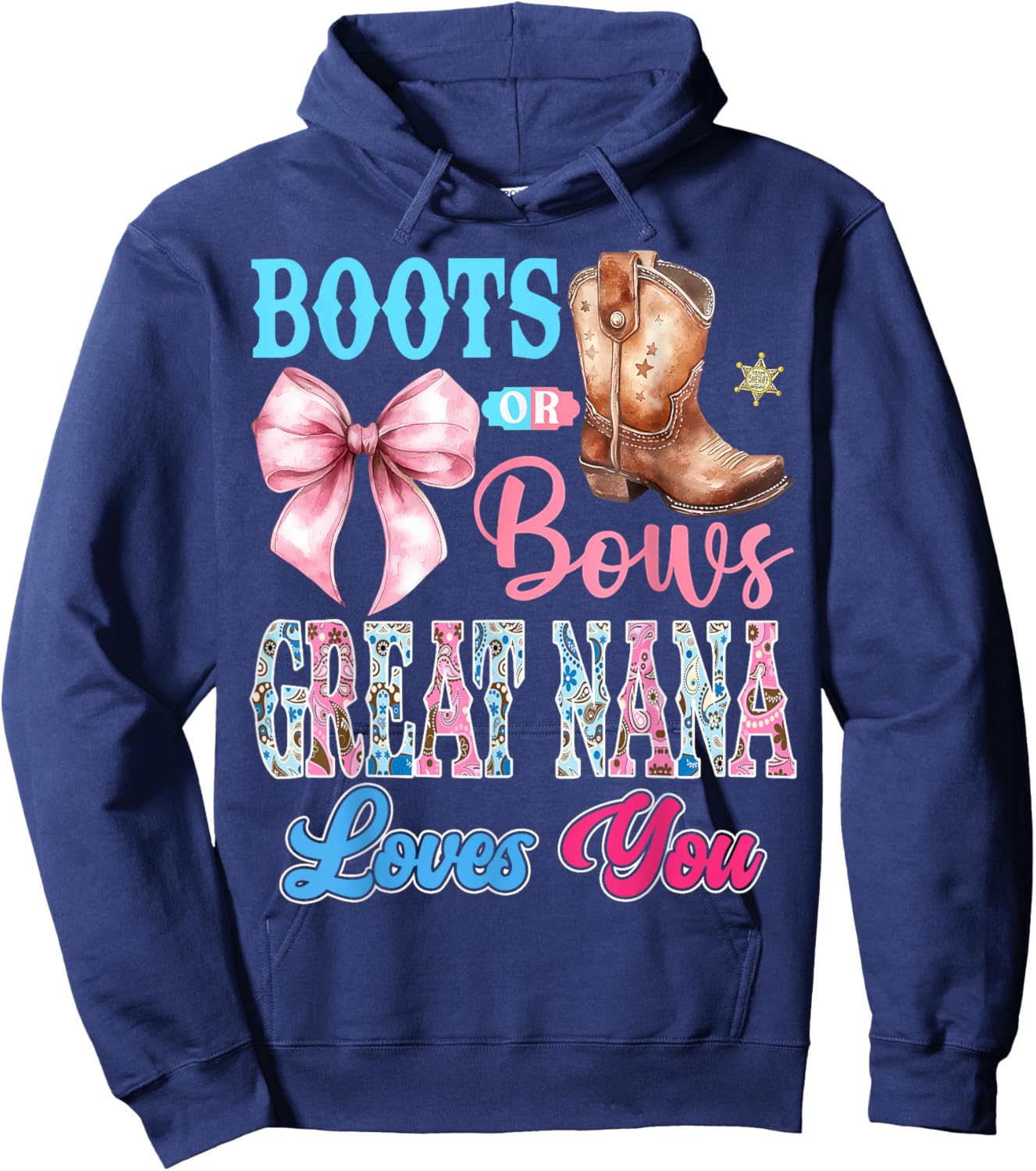 Boots or Bows Great Nana Loves You Gender Reveal Party Hoodie - Hoodie | Navy