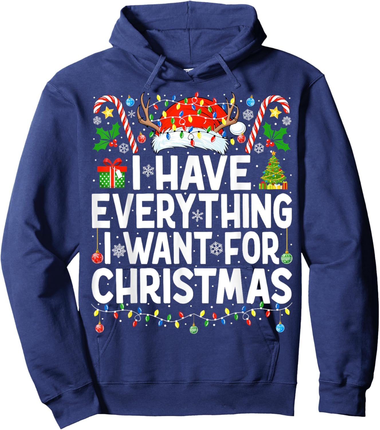 Have Everything I Want for Christmas Couple Pajama Couples Hoodie - Hoodie | Navy