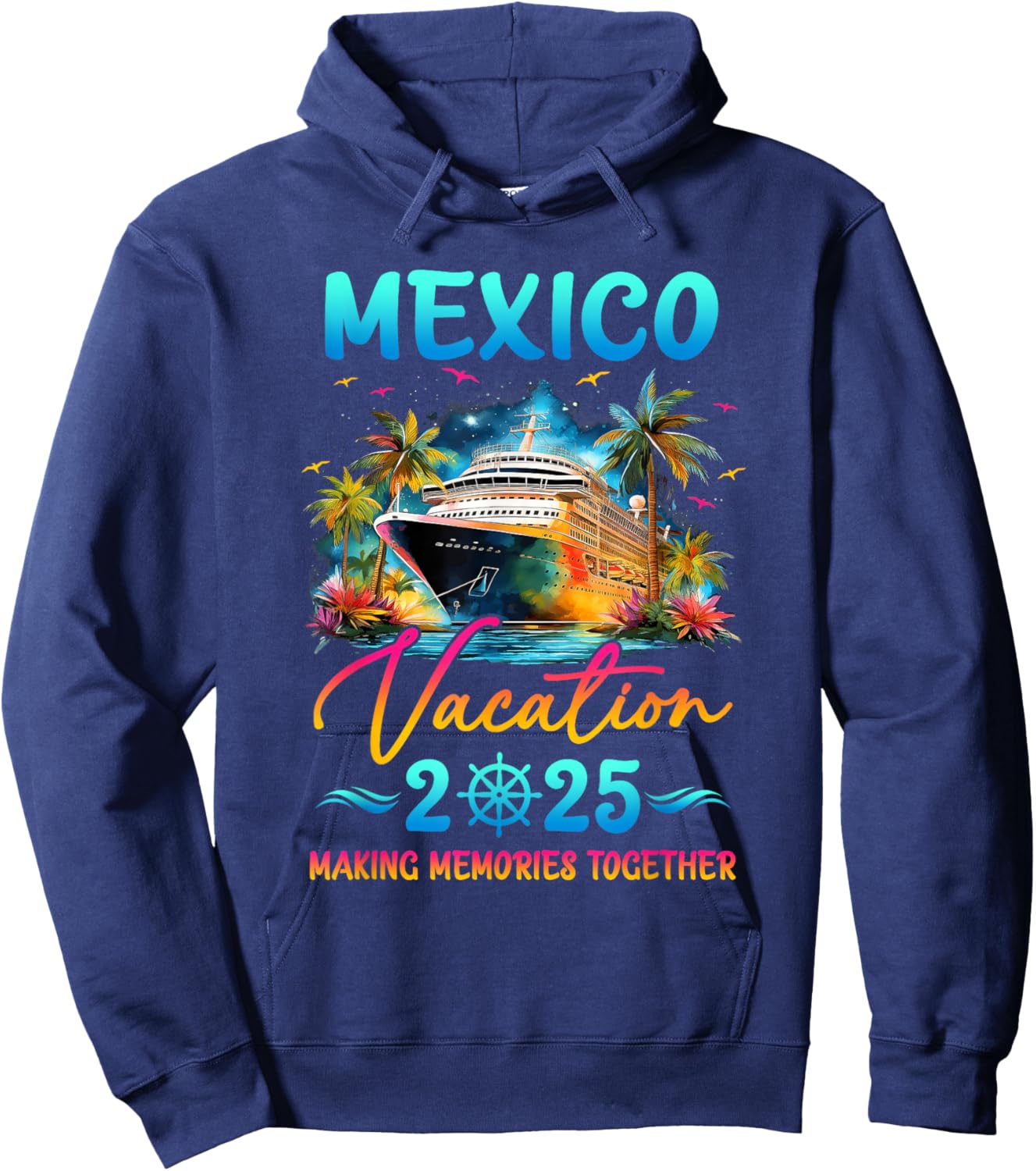 Mexico Family Vacation 2025 Matching Group Summer Hoodie - Hoodie | Navy