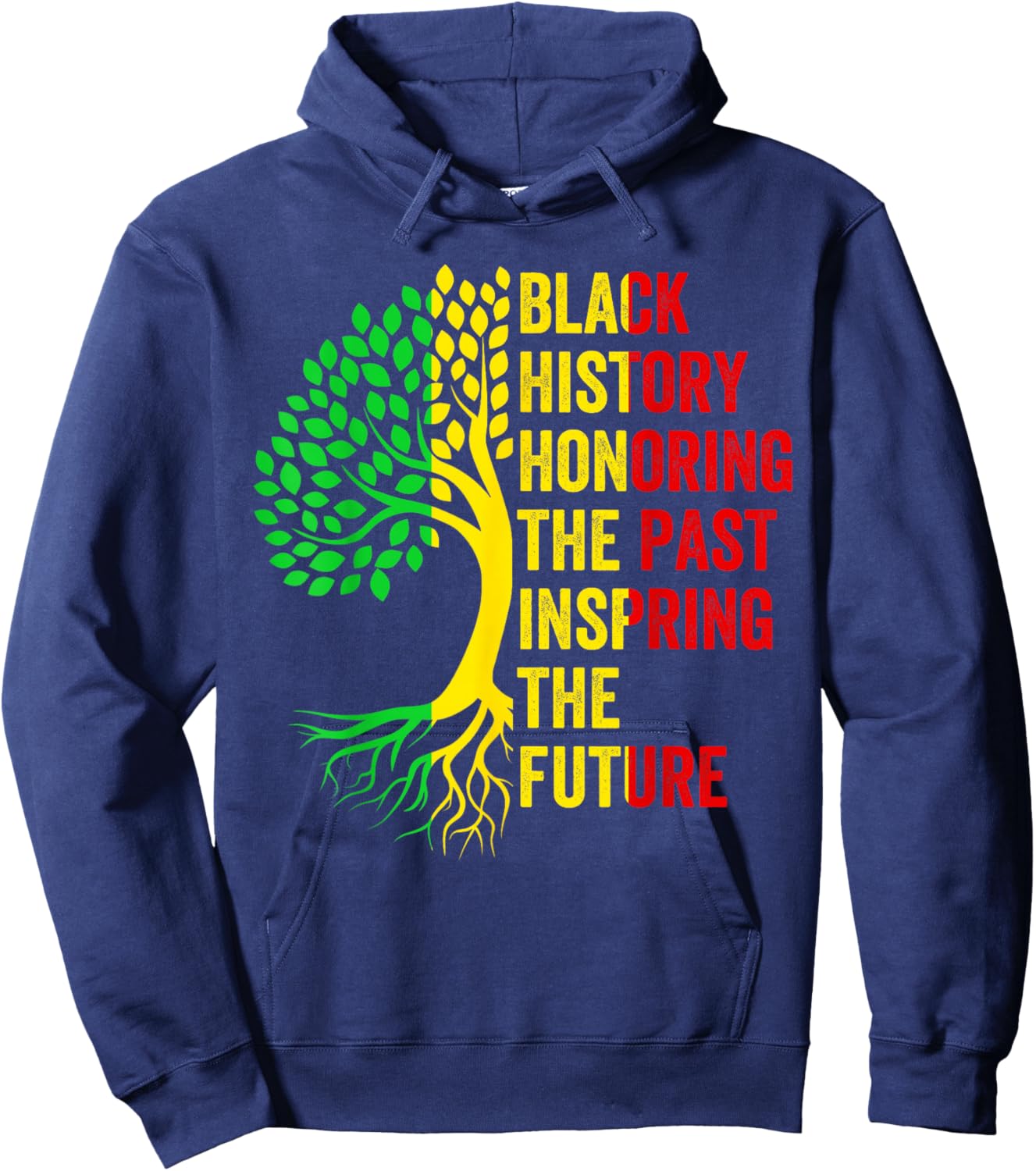 Black History Honoring The Past African Pride Black History Hoodie - Hoodie | Navy