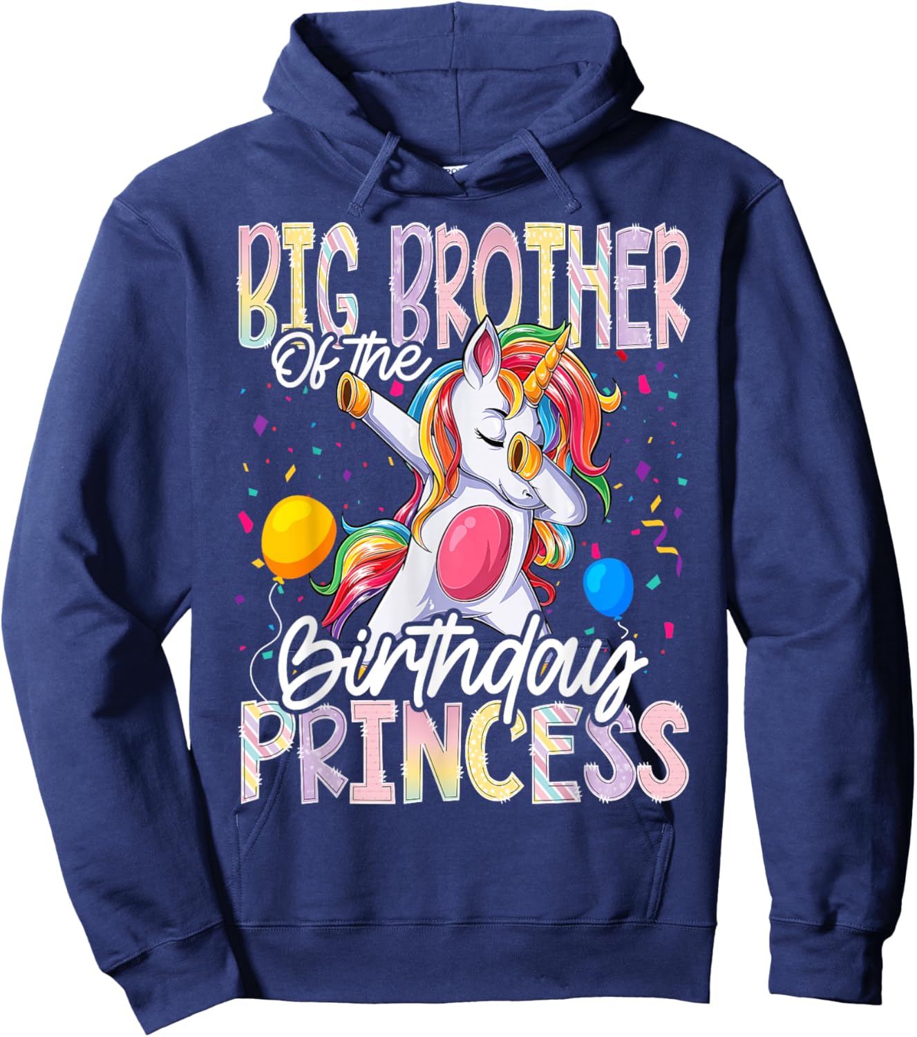 Big Brother of The Birthday Princess Dabbing Unicorn Hoodie - Hoodie | Navy