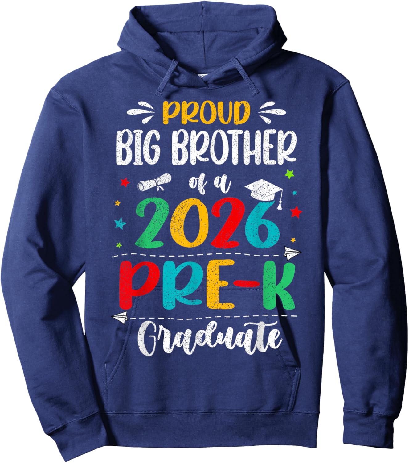 Proud Big Brother of A 2026 Pre K Graduate Boy Girl Kids Hoodie - Hoodie | Navy