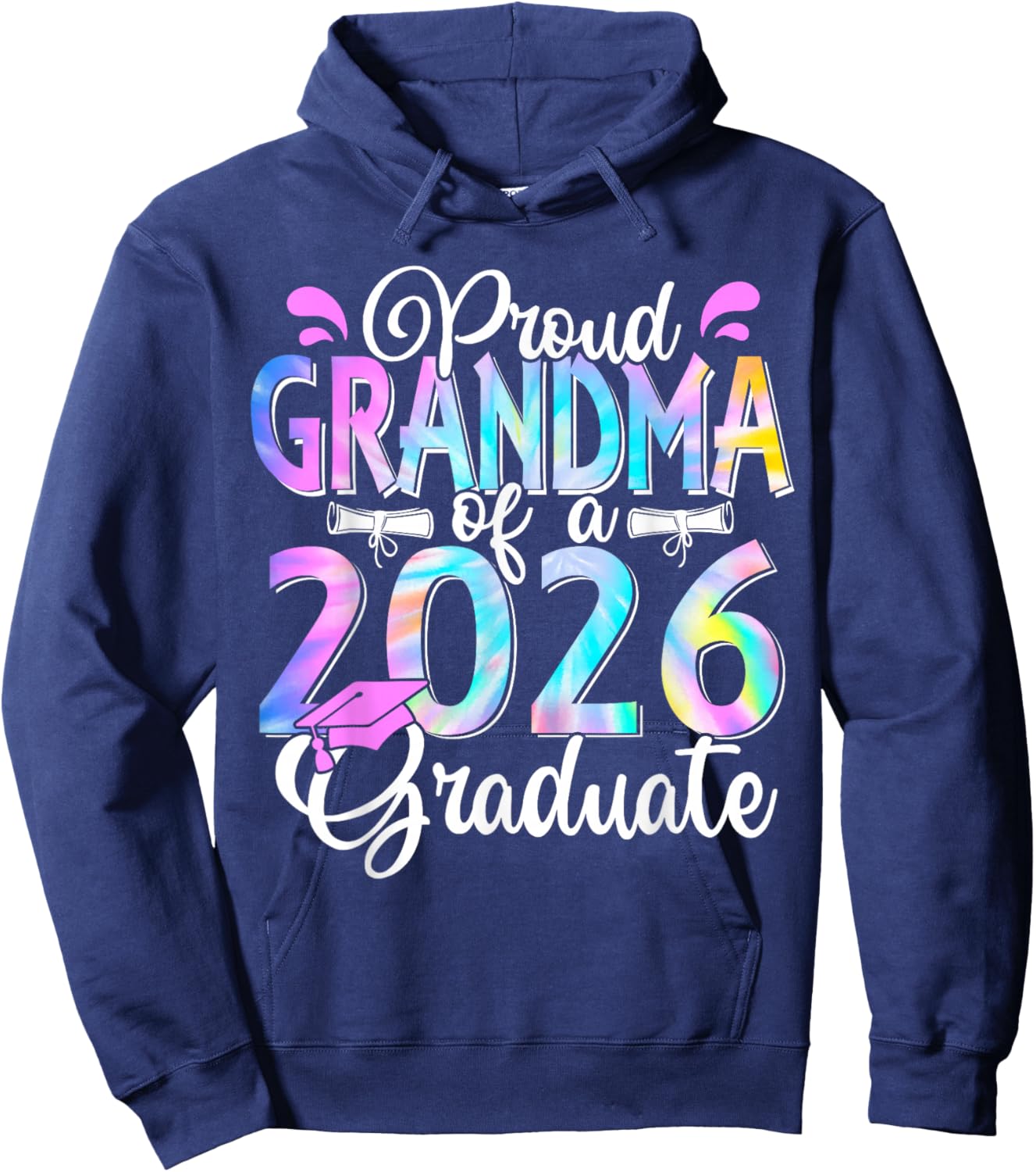 Proud Grandma of a Class of 2026 Graduate for Graduation Hoodie - Hoodie | Navy