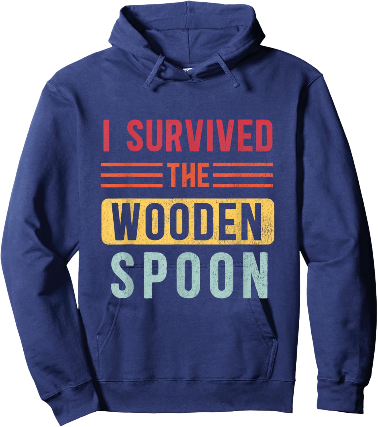 Wooden Spoon Survivor Funny Childhood Humor Hoodie - Hoodie | Navy