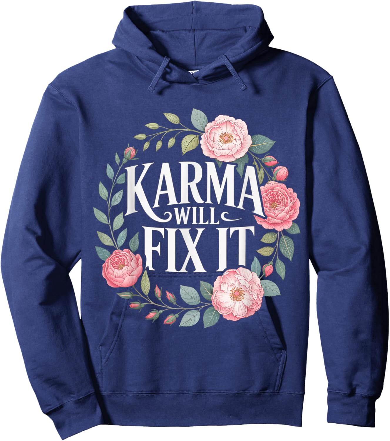 Karma Will Fix It Energy Wisdom Universal Hoodie - Hoodie | Navy
