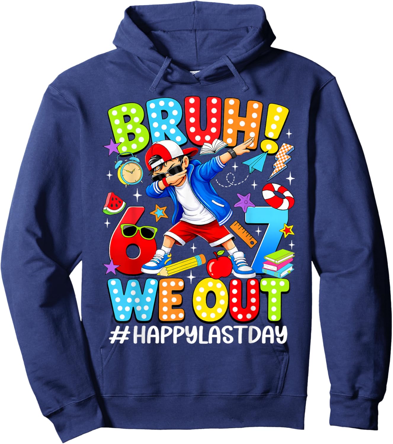 Bruh We Out Happy Last Day of School Dabbing Boy 6 7 Meme Hoodie - Hoodie | Navy