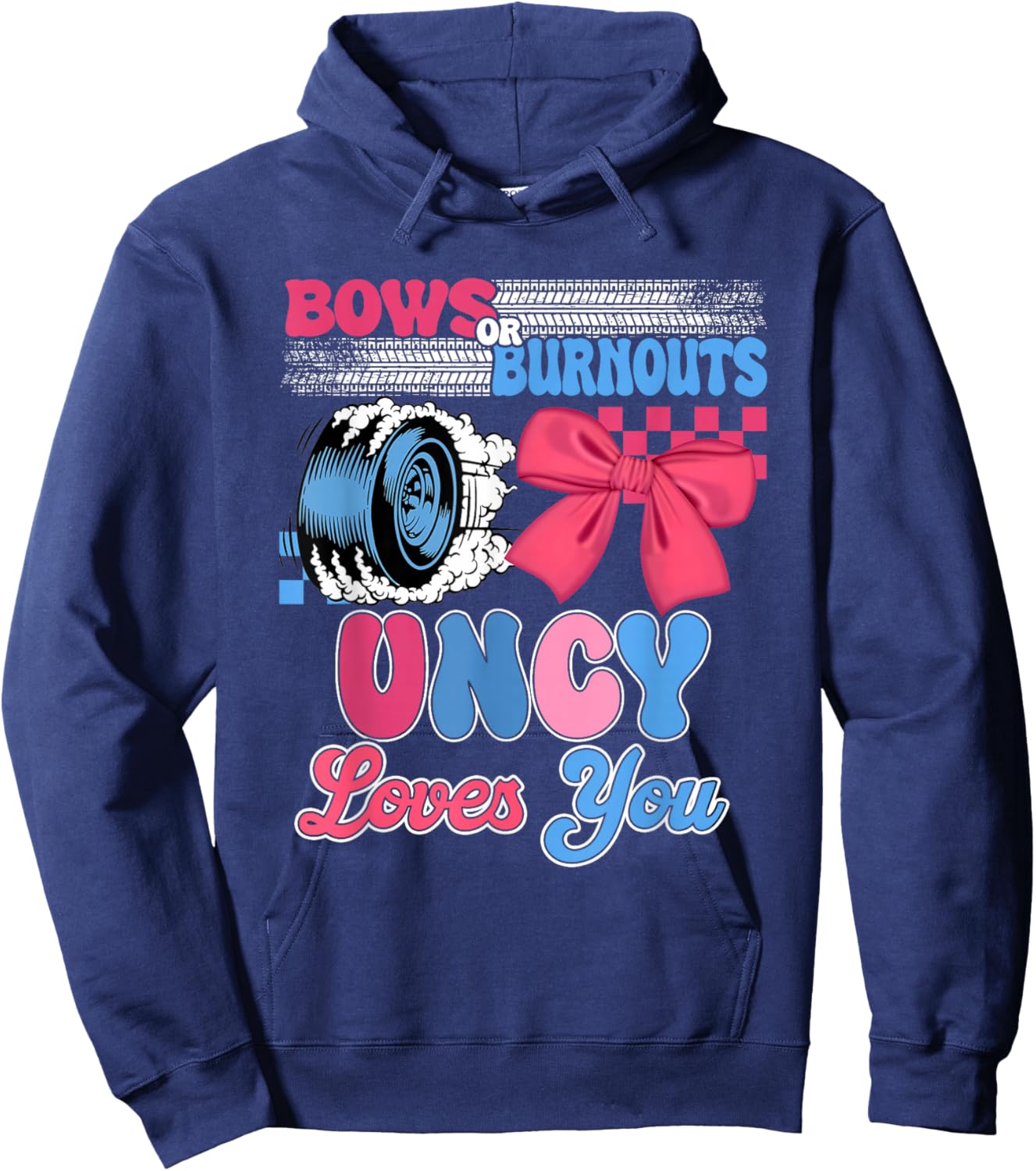 Burnouts or Bows Uncy Loves You Gender Reveal Party Hoodie - Hoodie | Navy