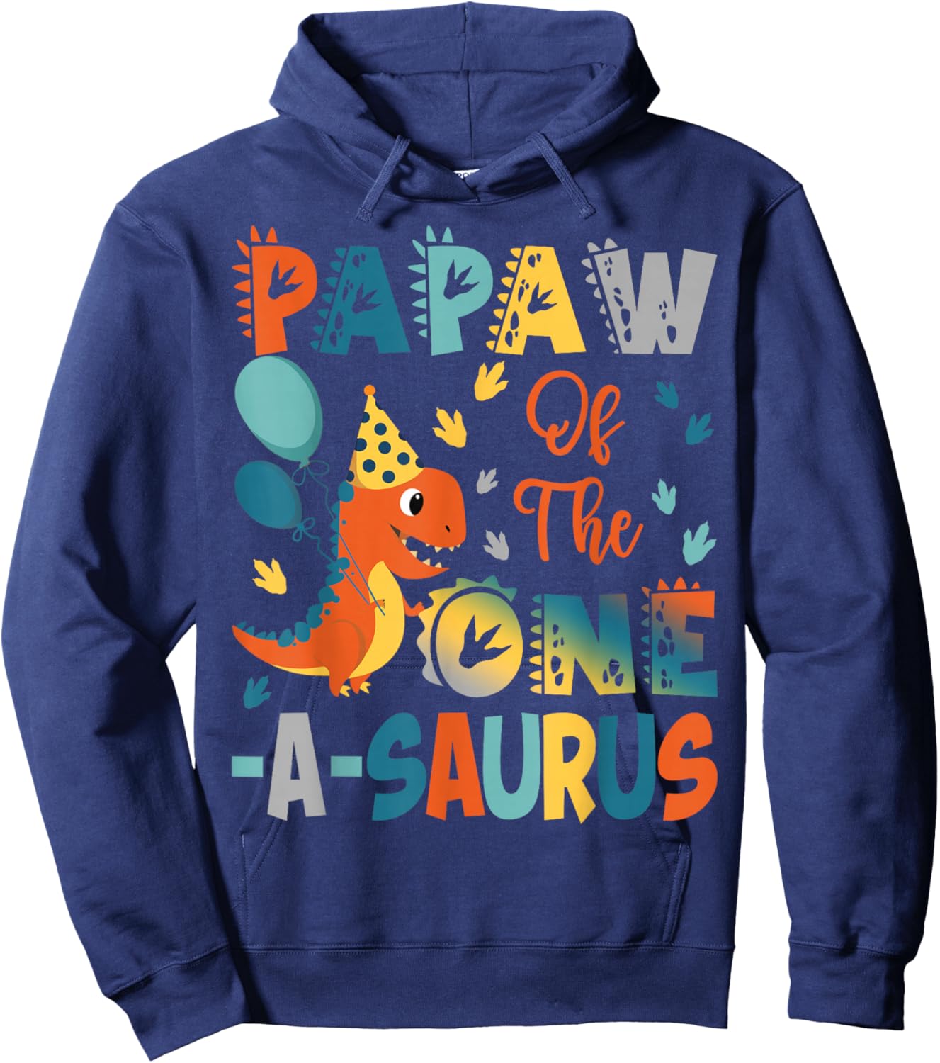 Papaw Of The One-A-Saurus 2Nd Birthday Dinosaur Party Hoodie - Hoodie | Navy
