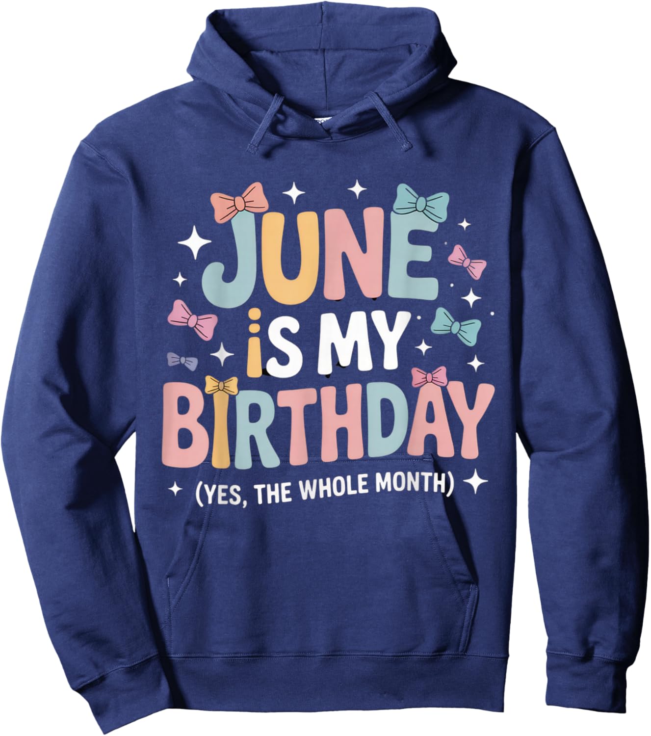 June is My Birthday Funny Celebration for Summer Parties Hoodie - Hoodie | Navy