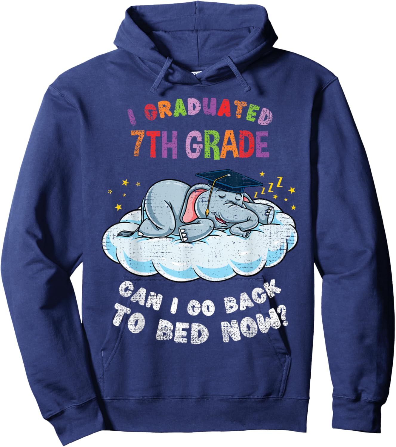 I Graduated 7th Grade Elephant Funny Graduation Vintage Hoodie - Hoodie | Navy