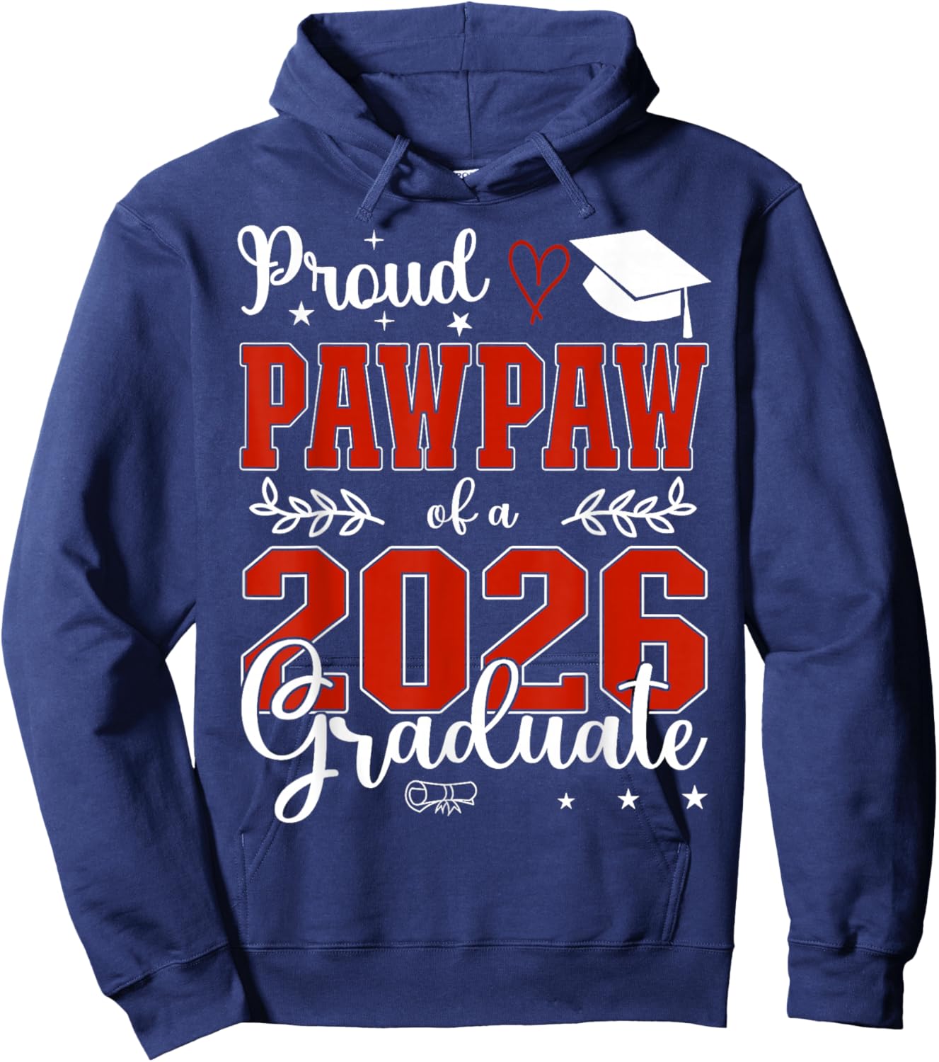 Proud Pawpaw of A Class of 2026 Graduate Senior Graduation Hoodie - Hoodie | Navy