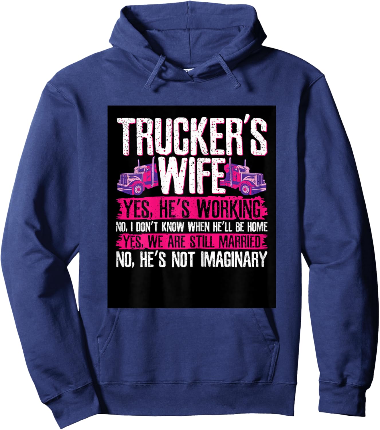 Wife of A Truck Driver Trucker Design Hoodie - Hoodie | Navy