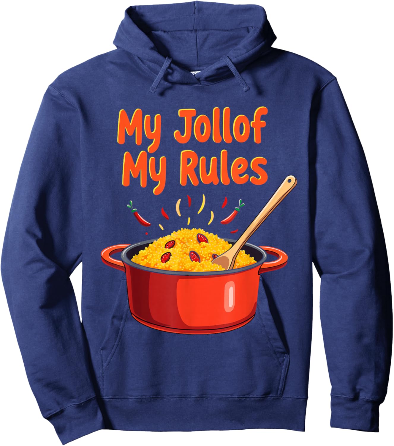 Jollof Rice West African Cuisine Nigerian & Ghanaian Food Hoodie - Hoodie | Navy