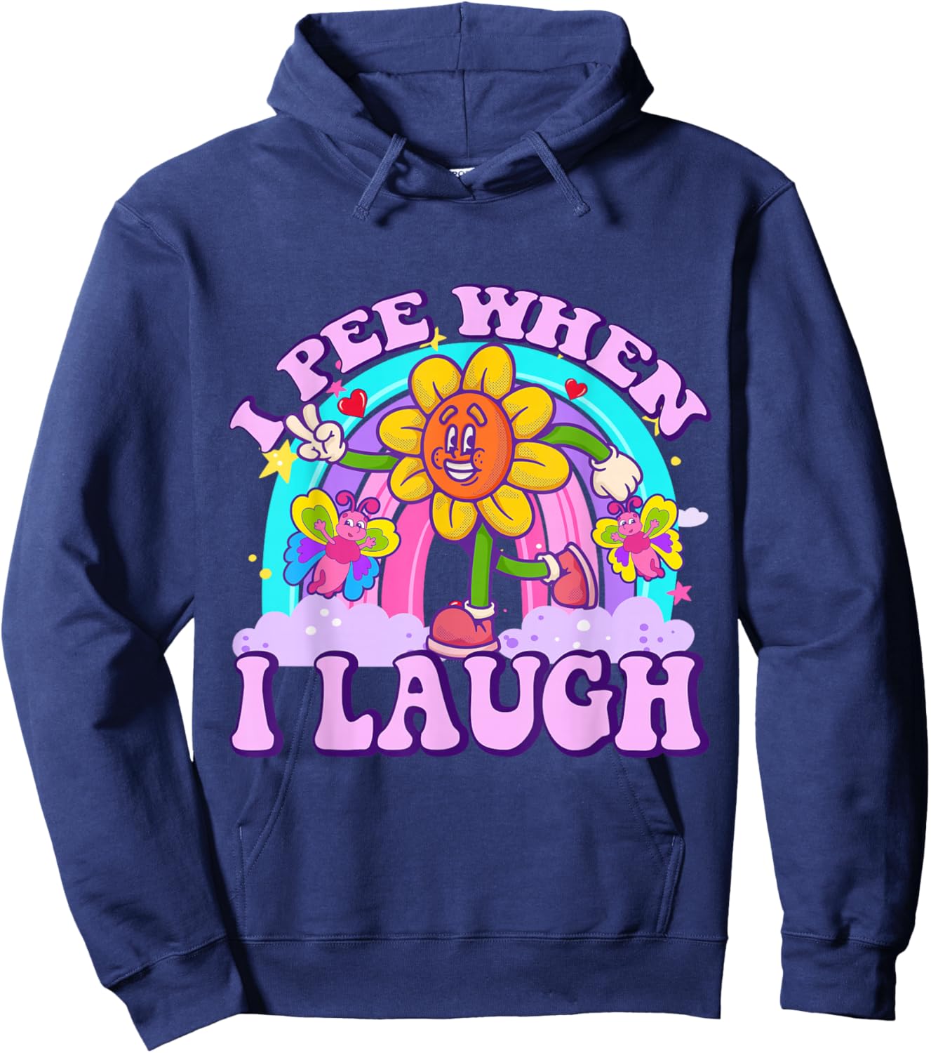 I Pee When I Laugh Funny Sarcastic Ironic Y2K Inappropriate Hoodie - Hoodie | Navy