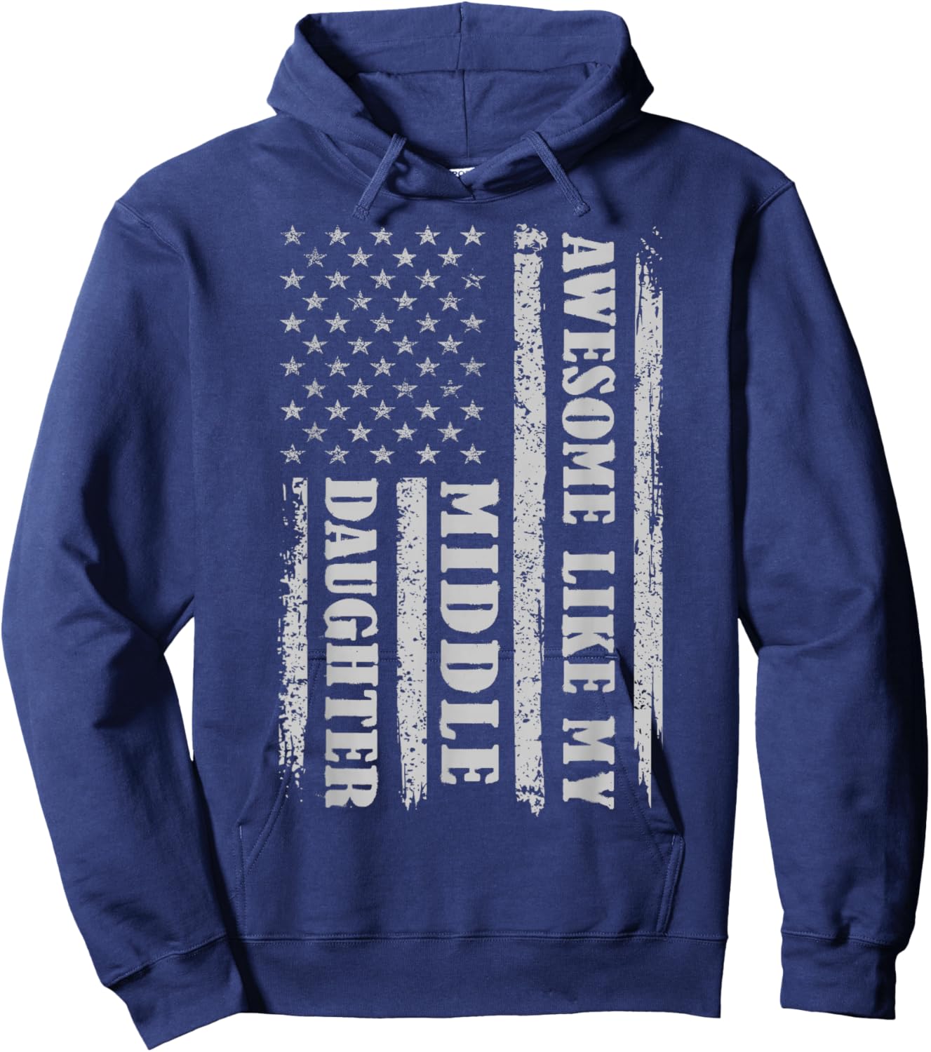 Awesome Like My Middle Daughter Gifts Men Funny for Dad USA Hoodie - Hoodie | Navy