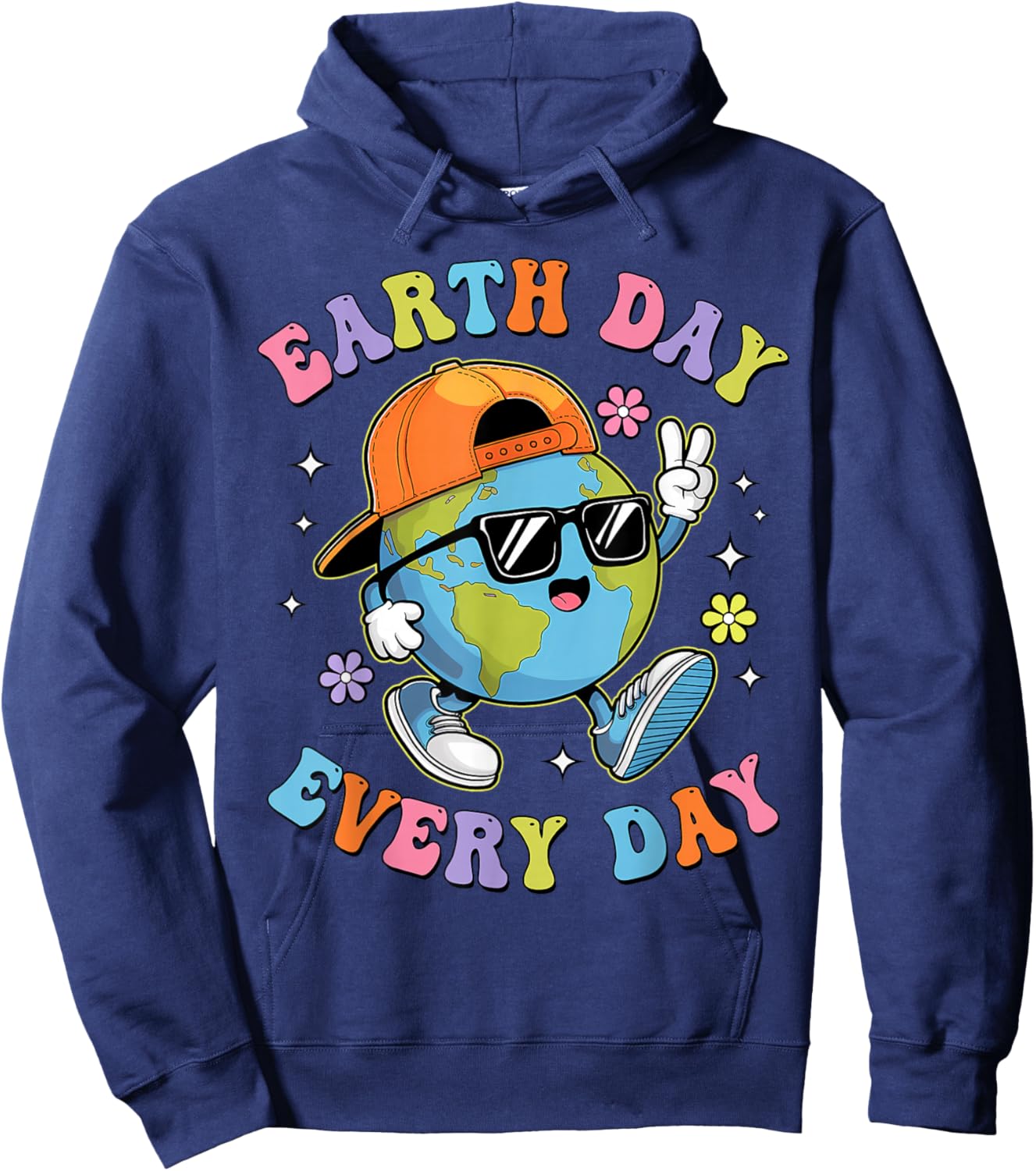 Earth Day Every Day Funny Earth Day 2025 Kids Toddler Boys Hoodie - Hoodie | Navy