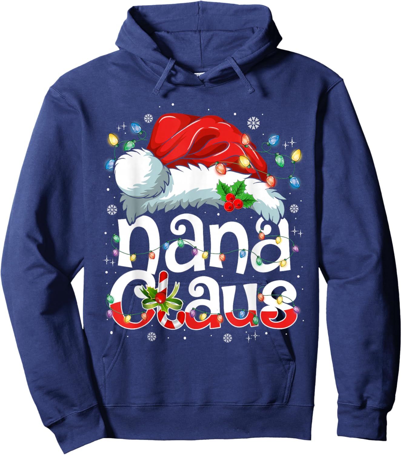 Nana Claus Shirt Christmas Lights Pajama Family Matching Hoodie - Hoodie | Navy