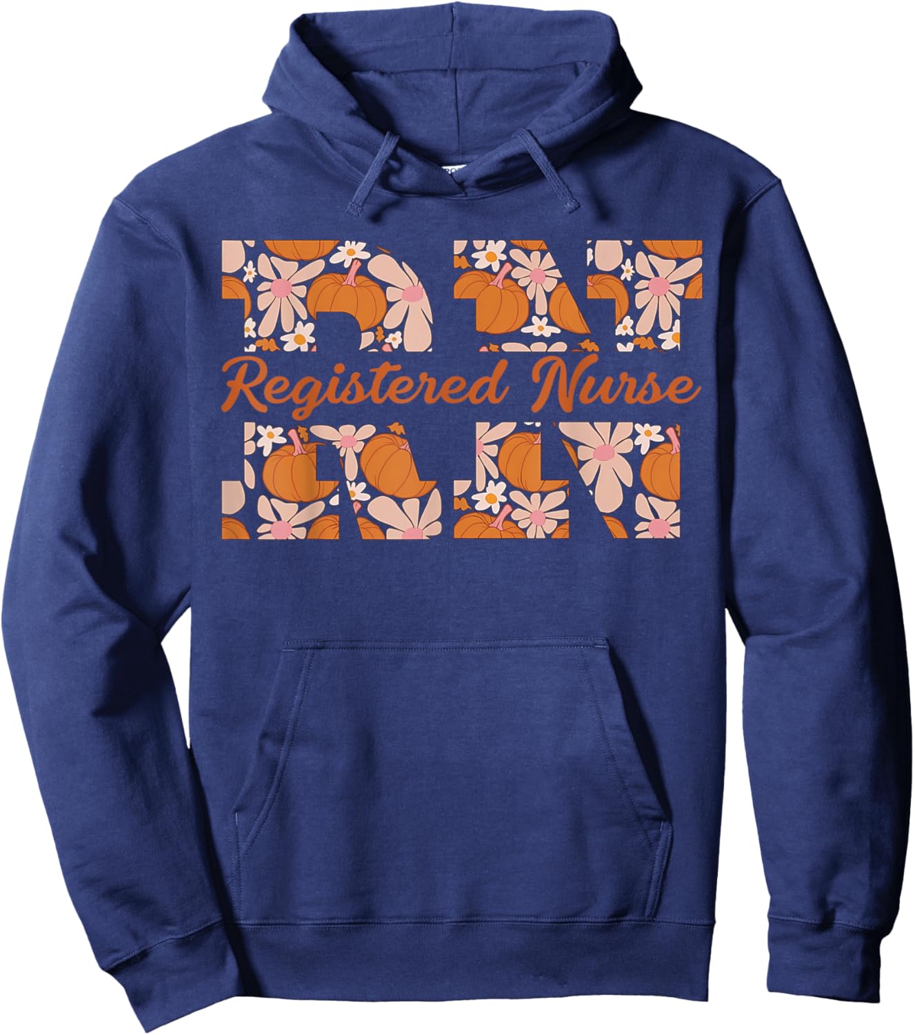 Retro RN Registered Nurse Pumpkins Daisy Flower Fall Autumn Hoodie - Hoodie | Navy