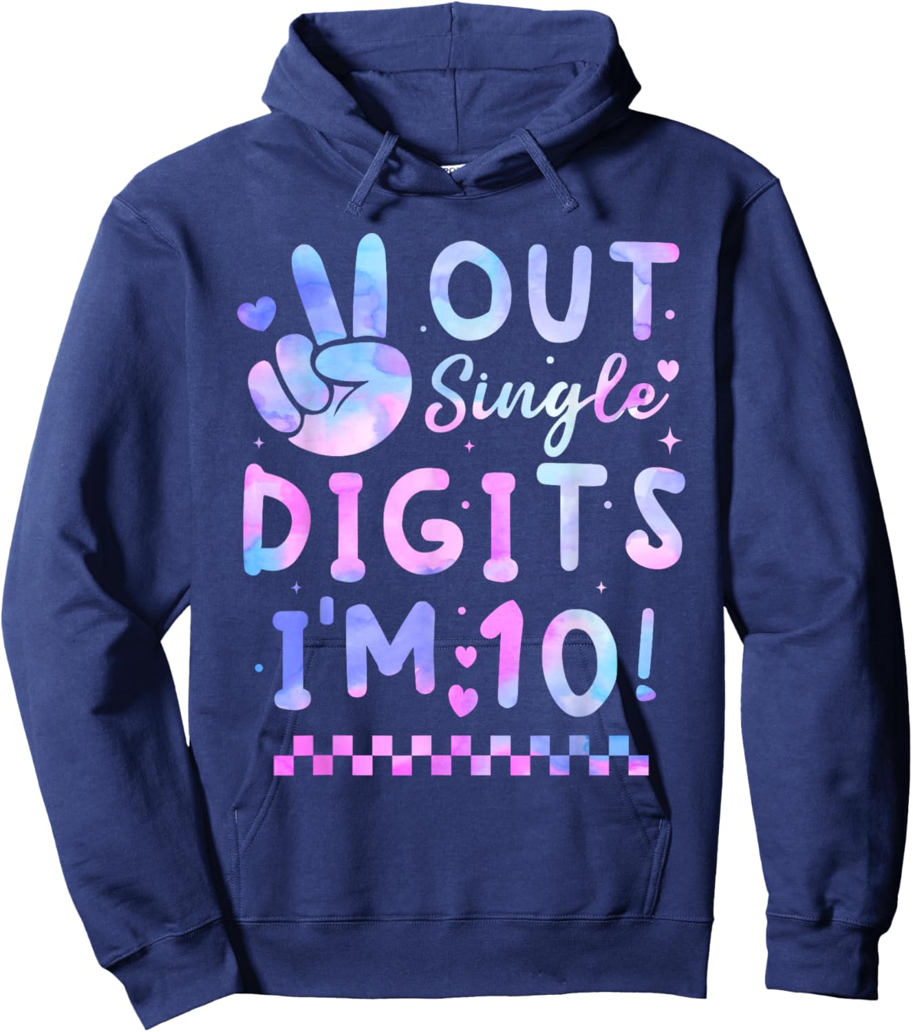 Peace Out Single Digits I'm 10 Birthday Girls 10th Years Old Hoodie - Hoodie | Navy