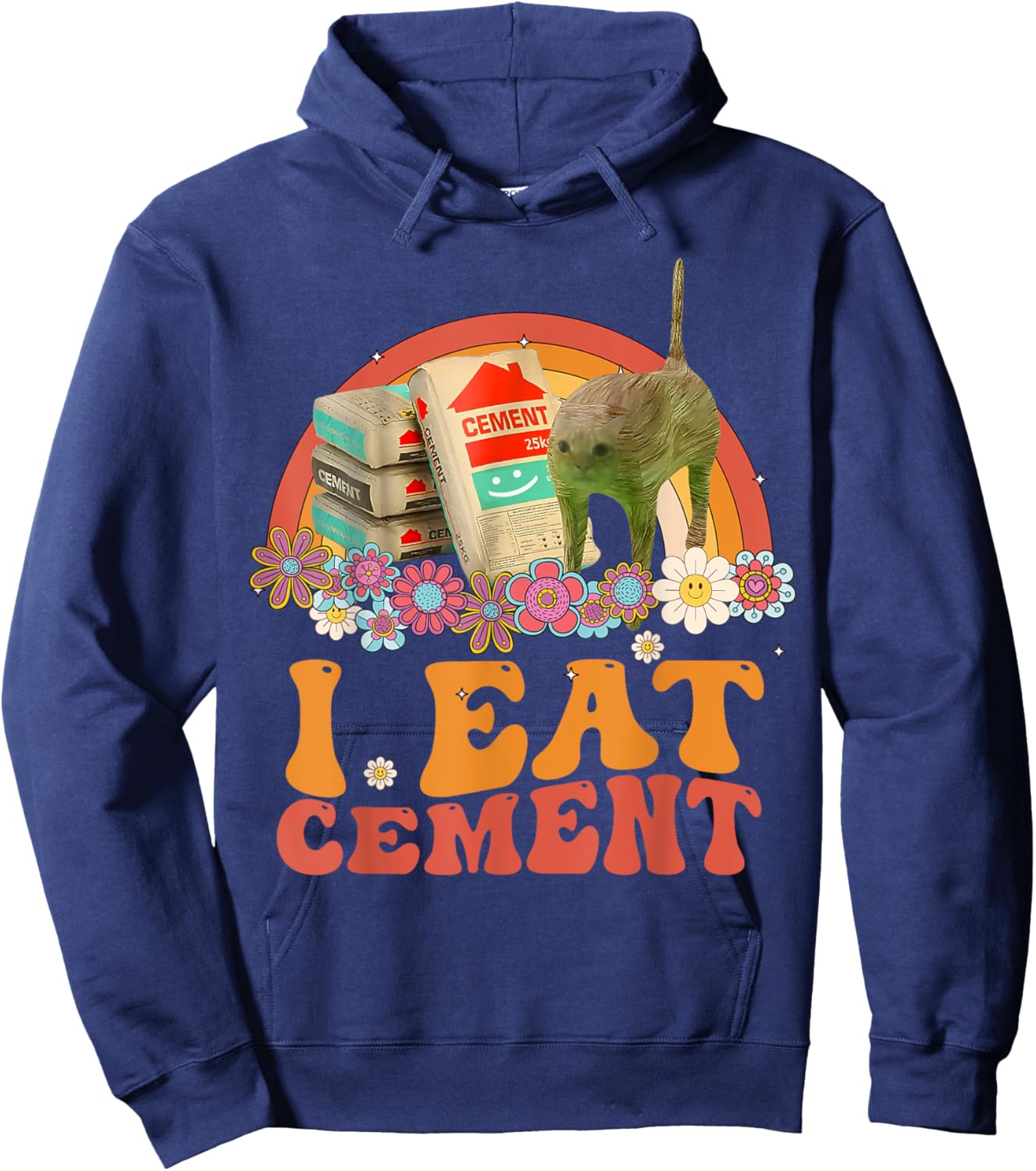 Funny Cat Meme Internet Quote I Eat Cement Men Women Cool Hoodie - Hoodie | Navy