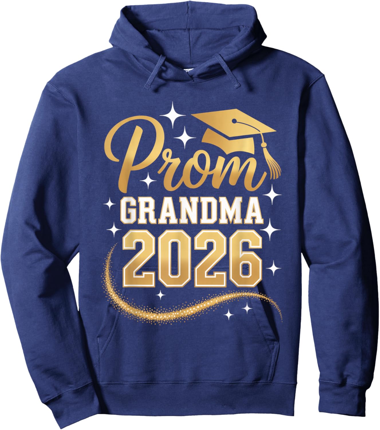 Proud Prom Grandma Class of 2026 Hoodie - Hoodie | Navy