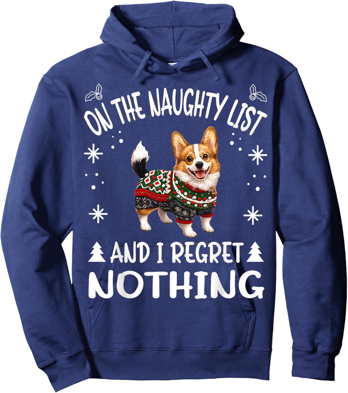 Cute Cardigan Welsh Corgi Dog Christmas On The Naughty List Hoodie - Hoodie | Navy