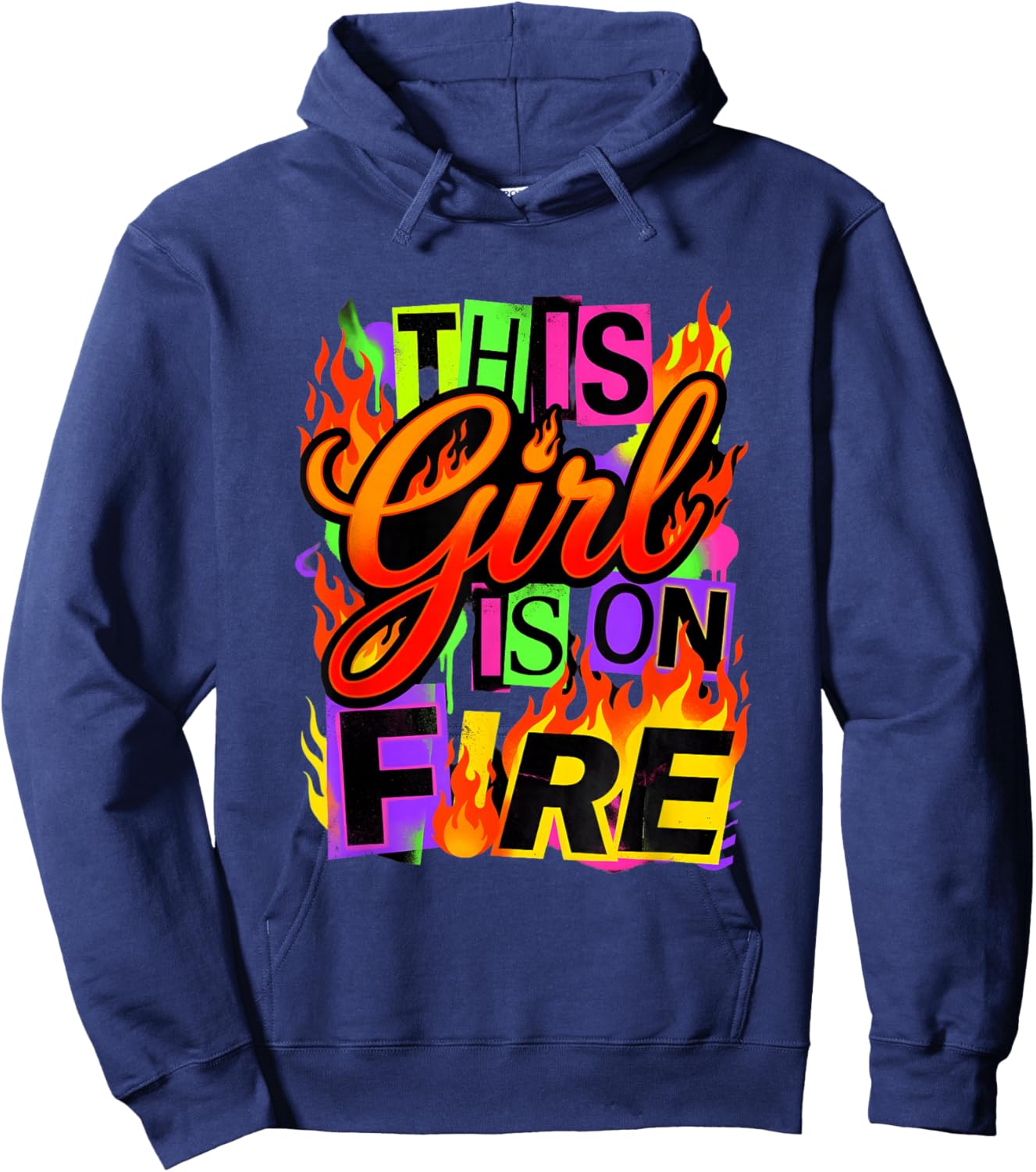 This Girl is On Fire Empowered Women Strong Confident Design Hoodie - Hoodie | Navy
