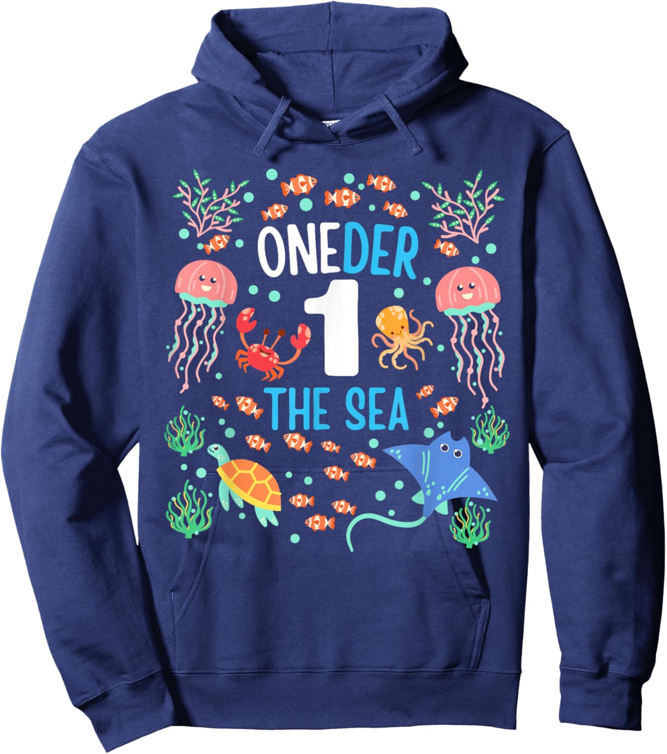 OneDer The Sea First Birthday Theme Ocean Animals Kids Hoodie - Hoodie | Navy