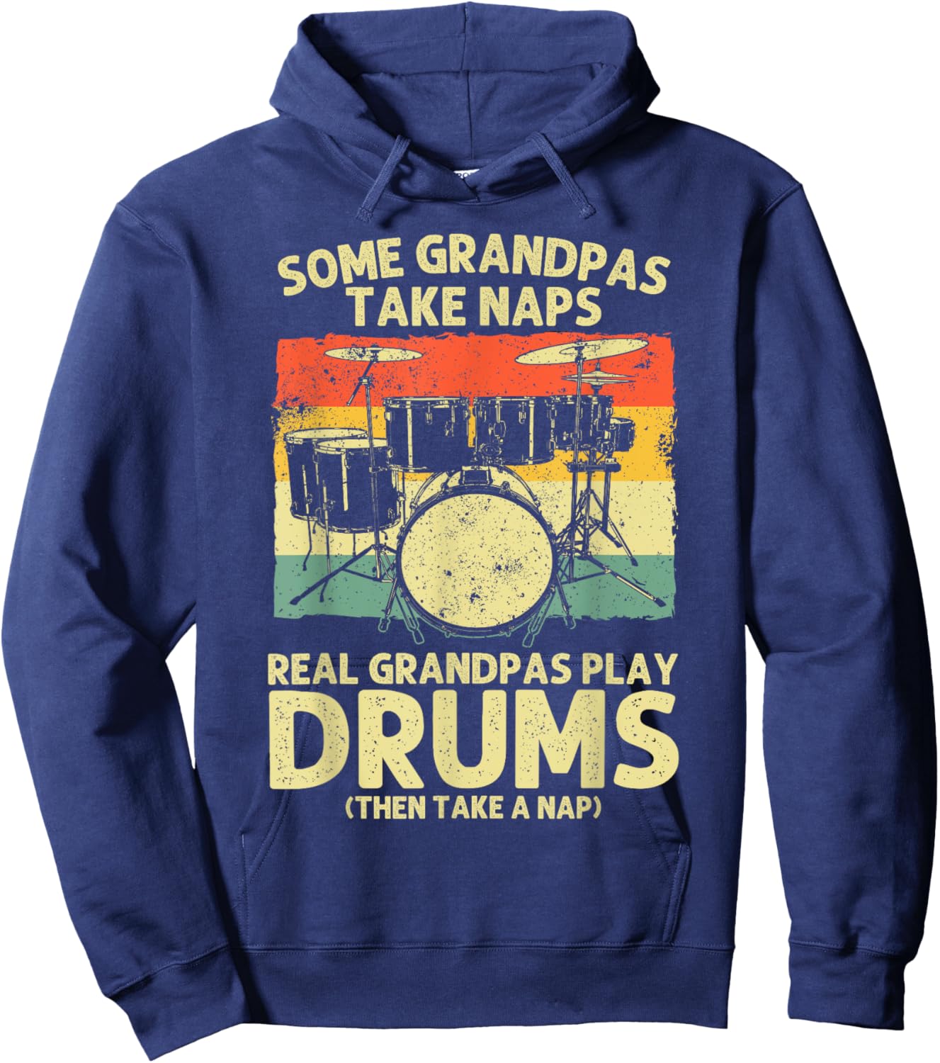 Funny Drummer Art For Grandpa Men Drumline Drumming Drummer Hoodie - Hoodie | Navy
