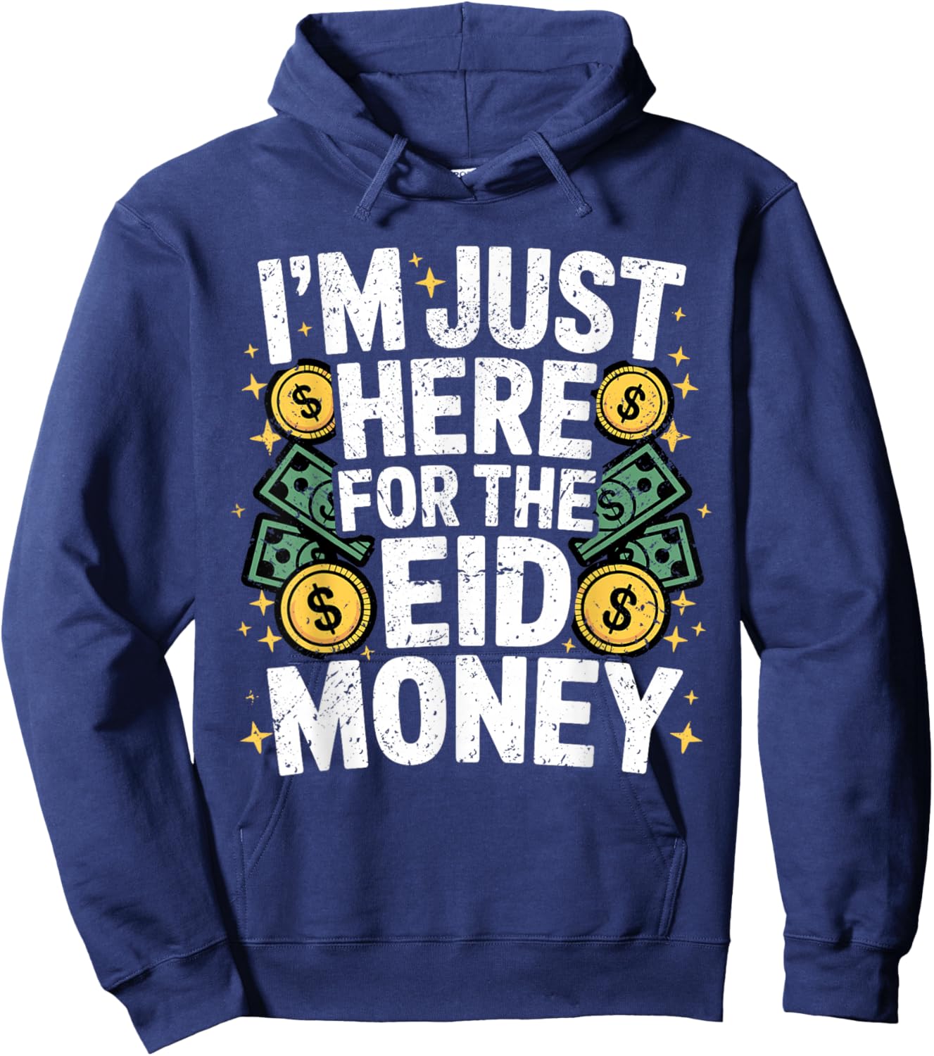 I'm Here for The Money Eid Celebration Funny St Patricks Day Hoodie - Hoodie | Navy